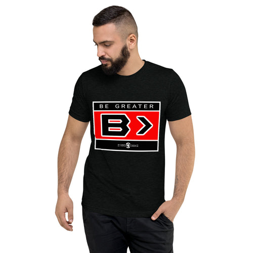 Be Greater Short sleeve t-shirt